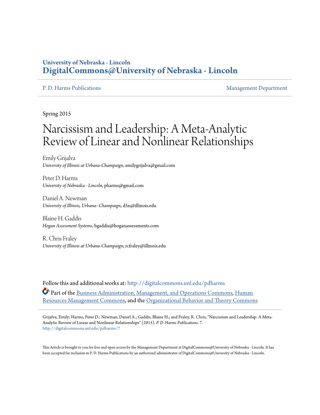 Narcissism and Leadership: a Meta-Analytic Review of Linear And