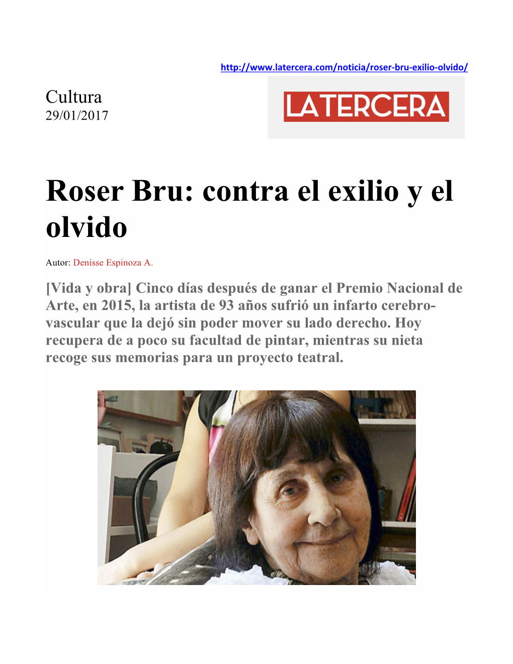 Roser Bru: Contra El Exilio Y El Olvido