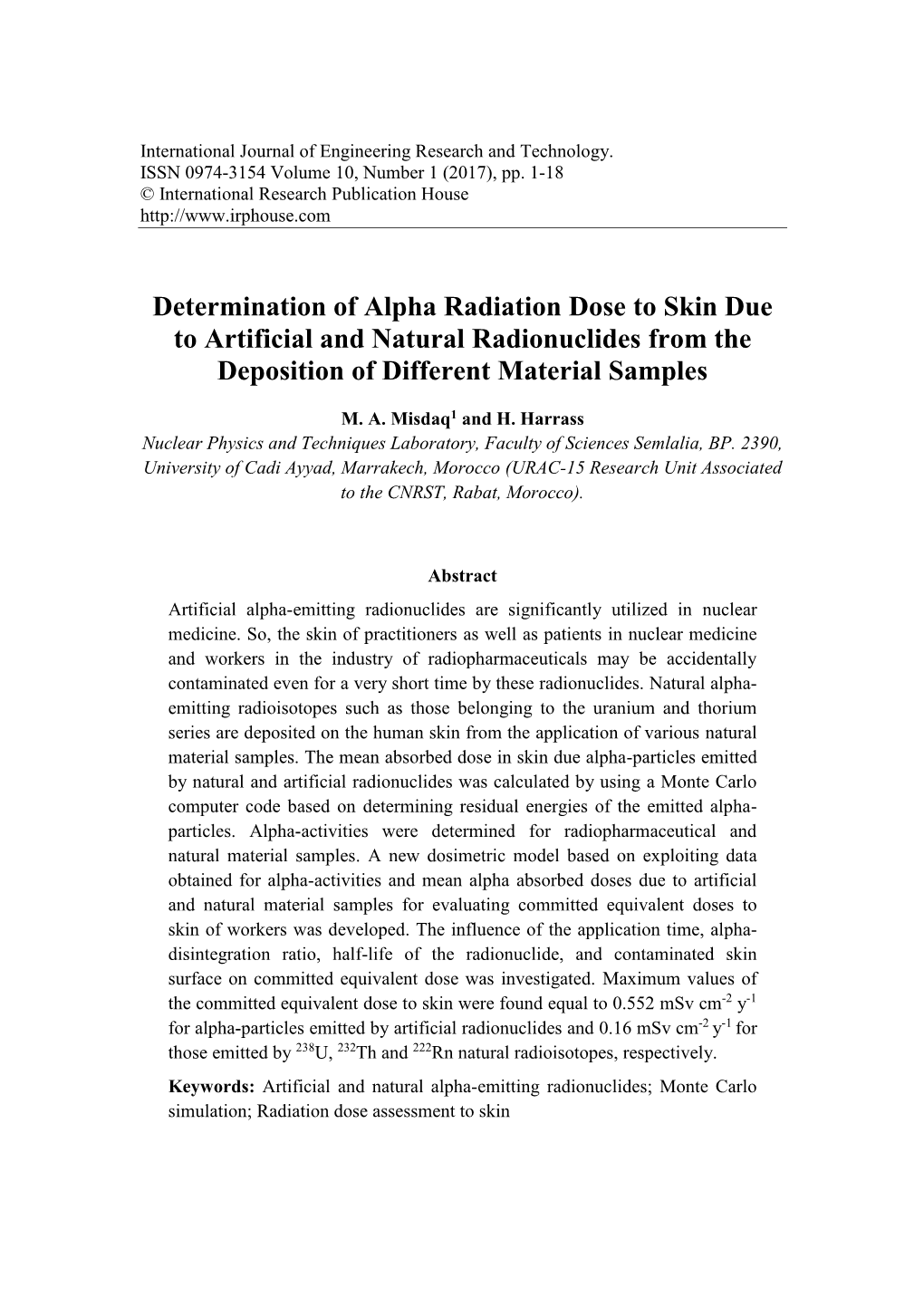 Determination of Alpha Radiation Dose to Skin Due to Artificial and Natural Radionuclides from the Deposition of Different Material Samples