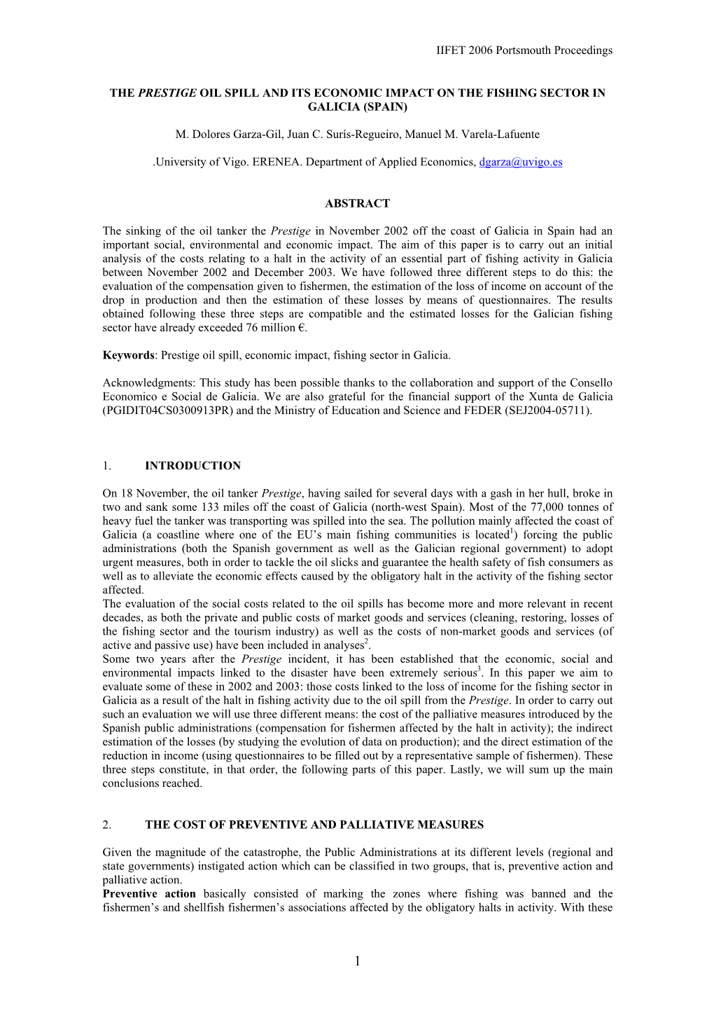 IIFET 2006 Portsmouth Proceedings the PRESTIGE OIL SPILL and ITS