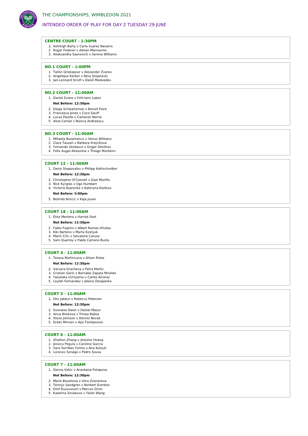 The Championships, Wimbledon 2021 Intended Order of Play for Day 2 Tuesday 29 June