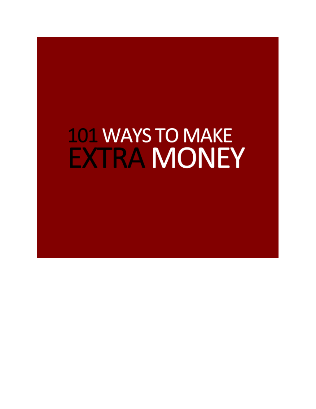 101 Ways to Make Extra Money