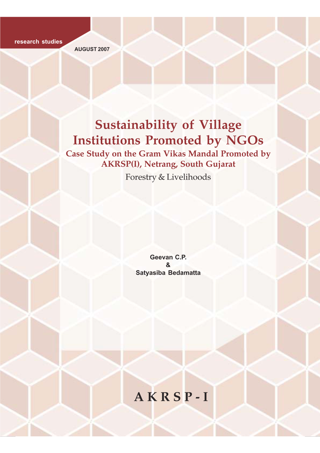 Sustainability of Village Institutions Promoted by Ngos a K R S P