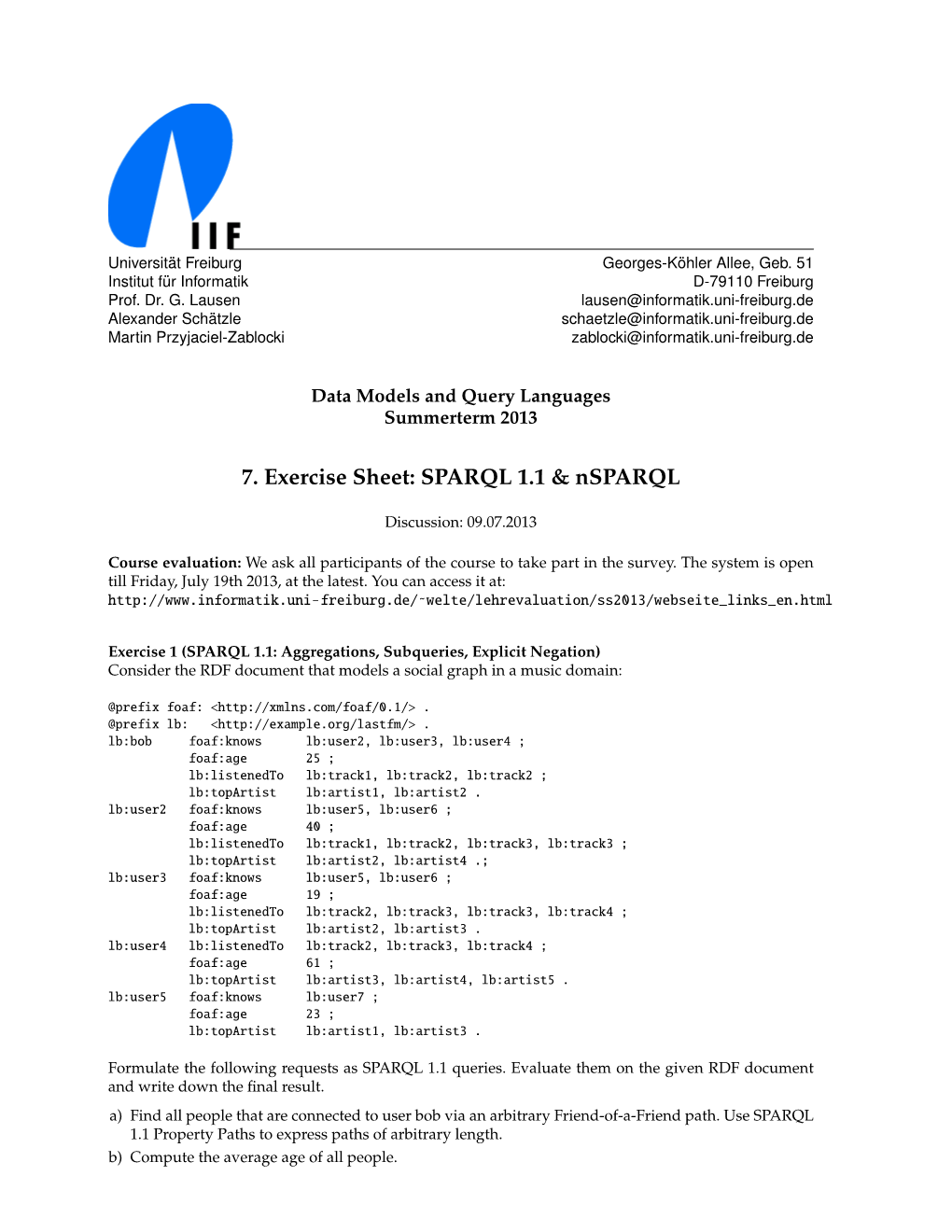 7. Exercise Sheet: SPARQL 1.1 & Nsparql