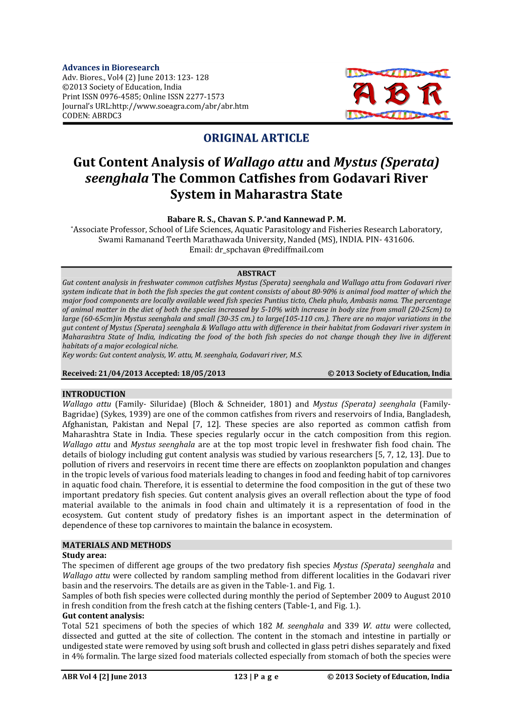 Gut Content Analysis of Wallago Attu and Mystus (Sperata) Seenghala the Common Catfishes from Godavari River System in Maharastra State