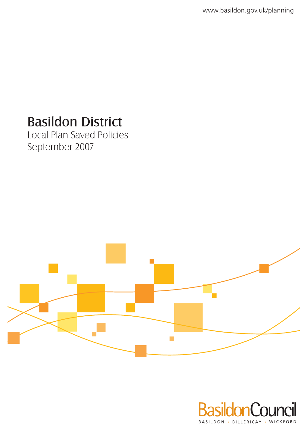 Basildon District Local Plan Saved Policies September 2007 Supplementary Note