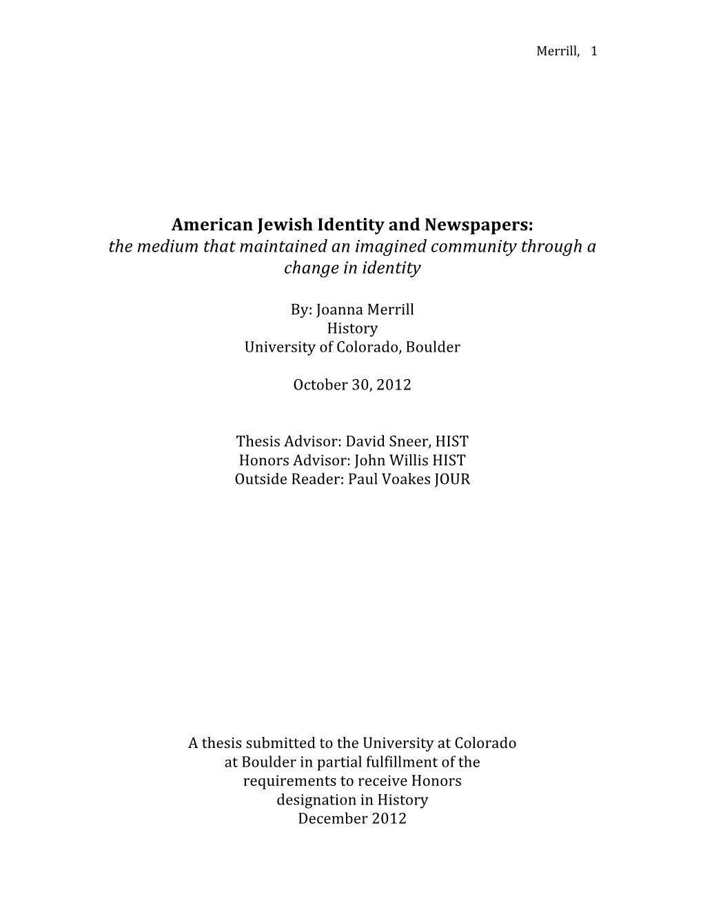 American Jewish Identity and Newspapers: the Medium That Maintained an Imagined Community Through a Change in Identity