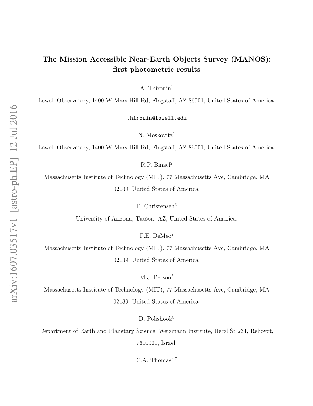 The Mission Accessible Near-Earth Objects Survey (MANOS): First Photometric Results