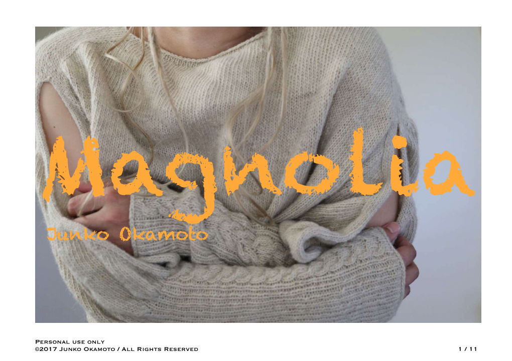 Magnolia Ravelry Release ©︎2017