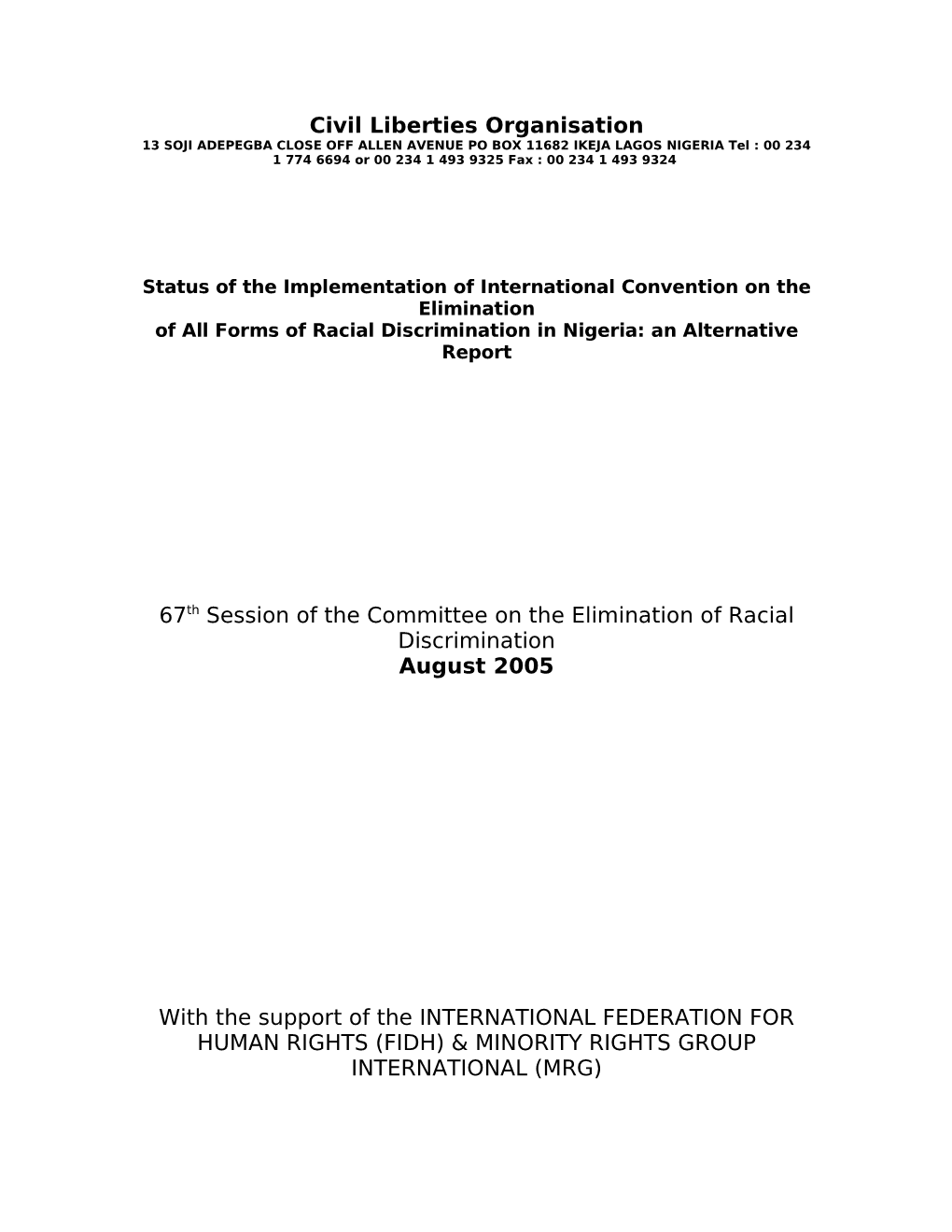 Status of Icerd Implementation in Nigeria: A