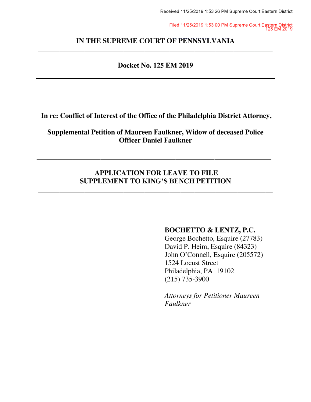 Conflict of Interest of the Office of the Philadelphia District Attorney, Supplemental Petition of Maureen Faulkner, Wido