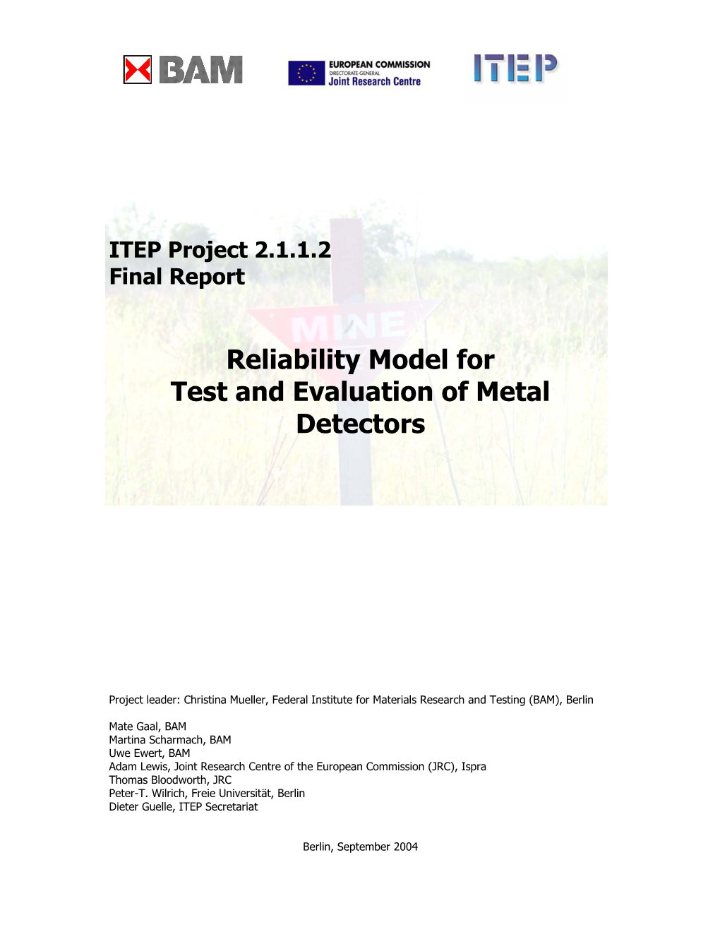 File Reliability Model for Test and Evaluation of Metal Detectors