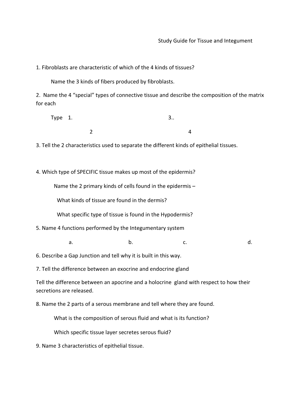 Study Guide for Tissue and Integument