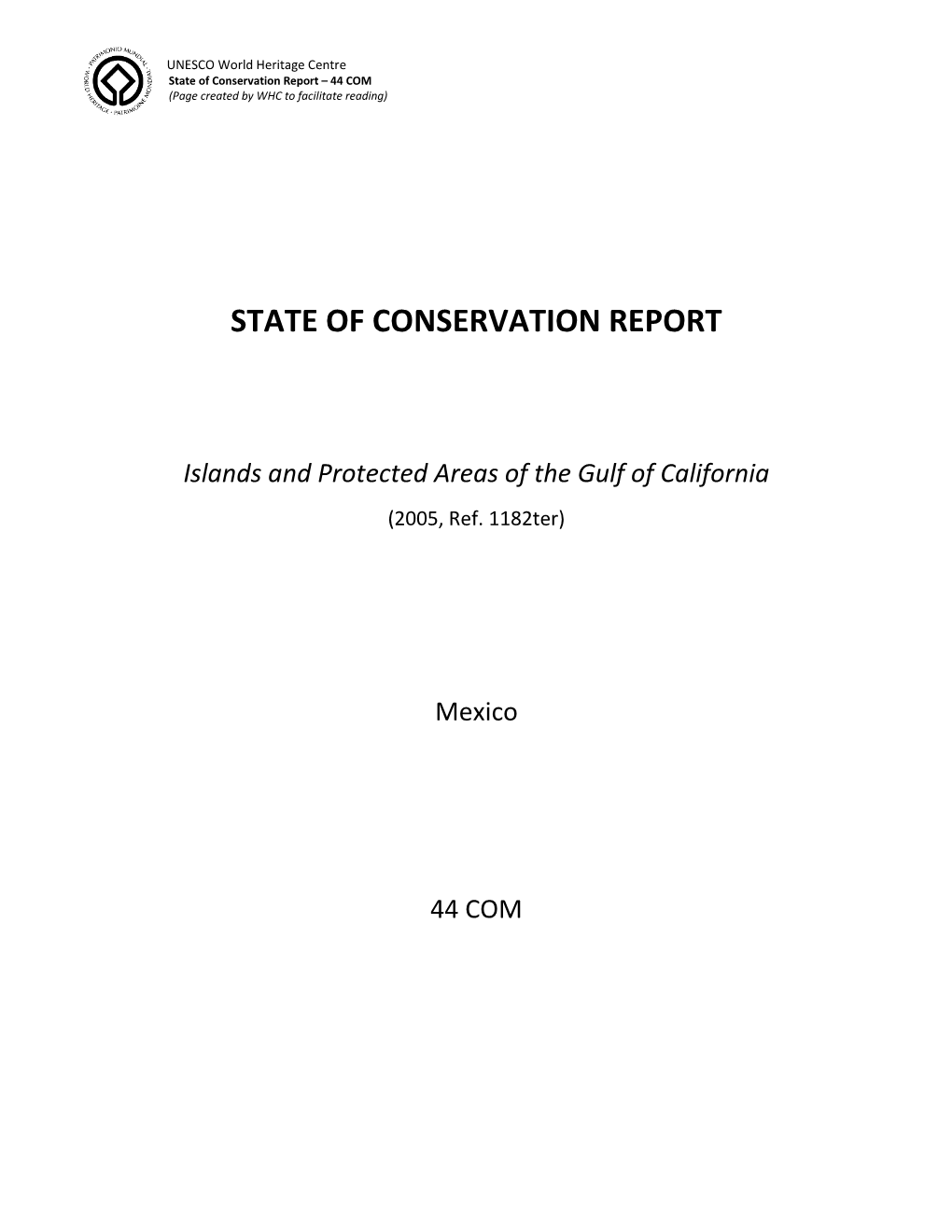 State of Conservation Report – 44 COM (Page Created by WHC to Facilitate Reading)