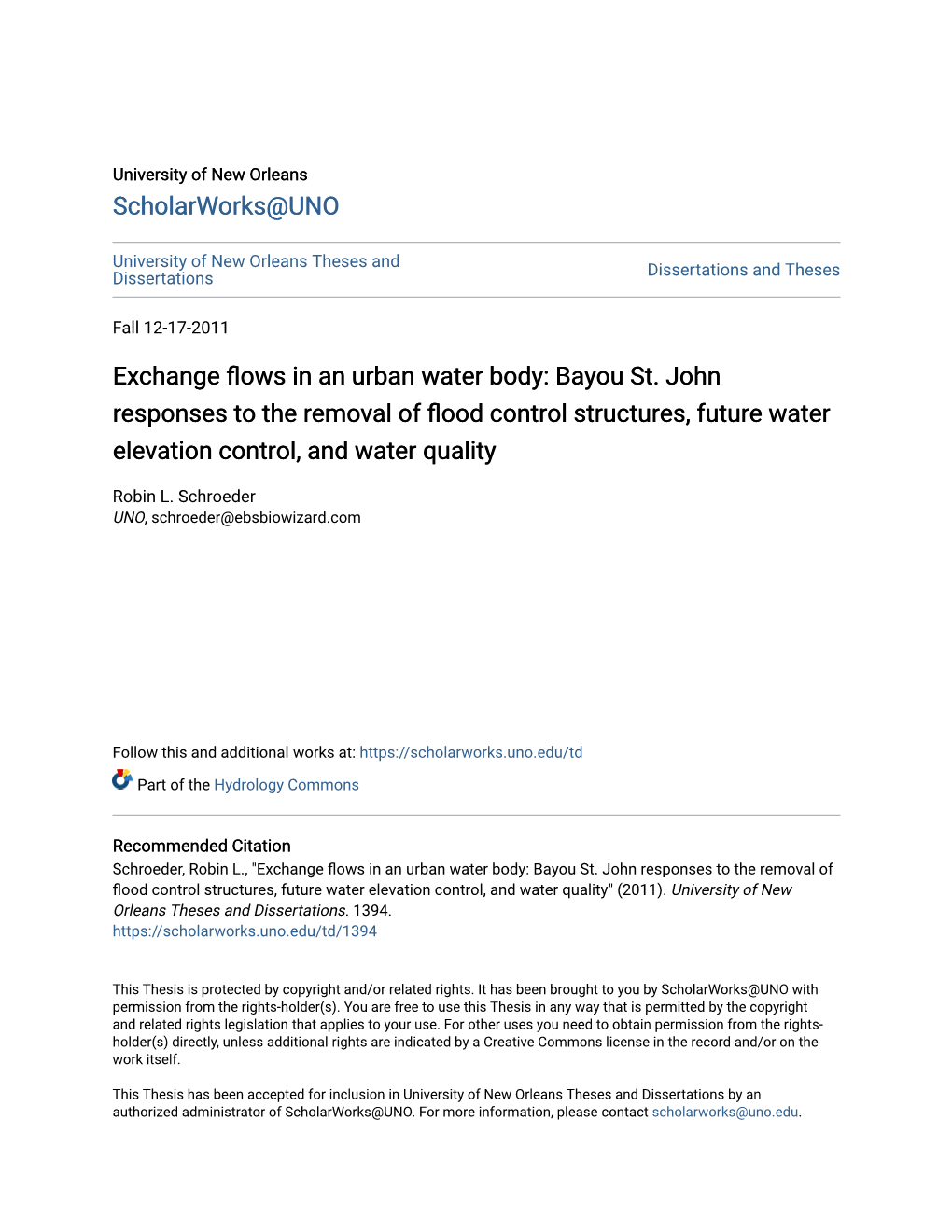 Exchange Flows in an Urban Water Body: Bayou St. John Responses to the Removal of Flood Control Structures, Future Water Elevation Control, and Water Quality