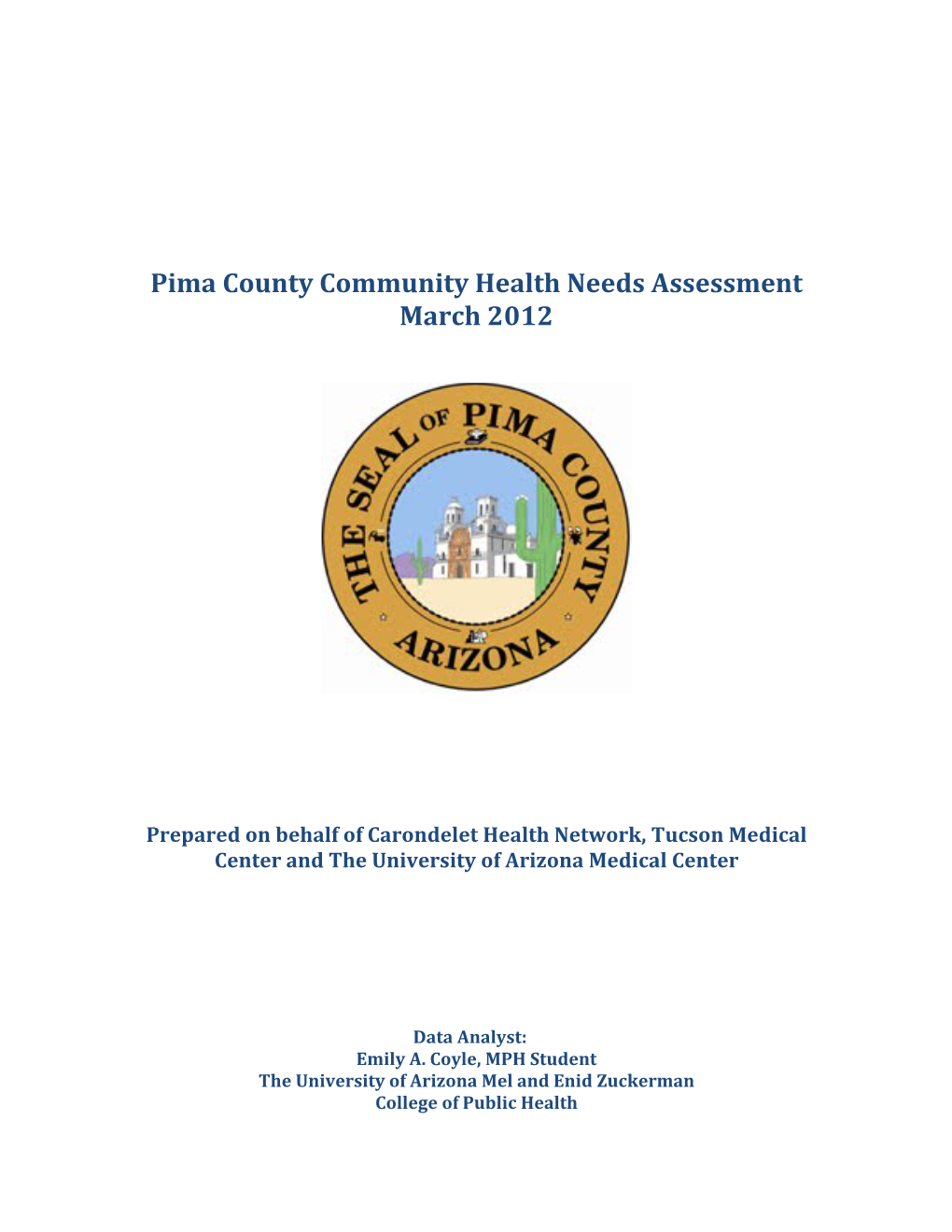 Pima County Community Health Needs Assessment March 2012