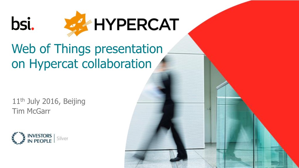 Web of Things Presentation on Hypercat Collaboration
