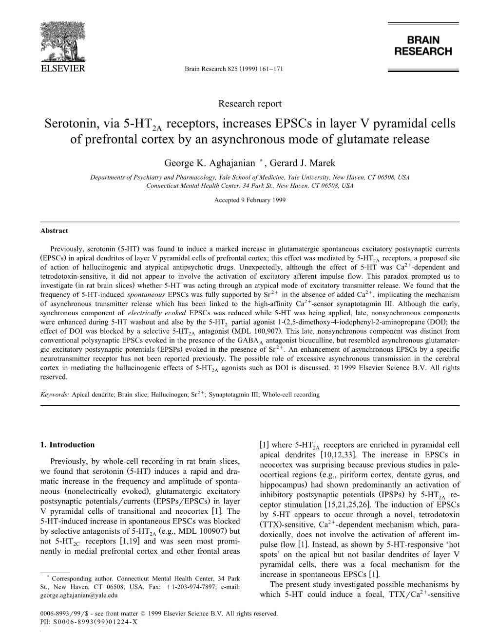 Serotonin, Via 5-HT Receptors, Increases Epscs in Layer V