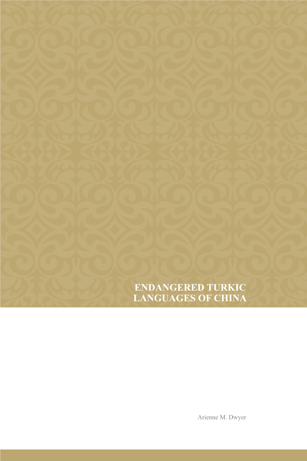 Endangered Turkic Languages of China