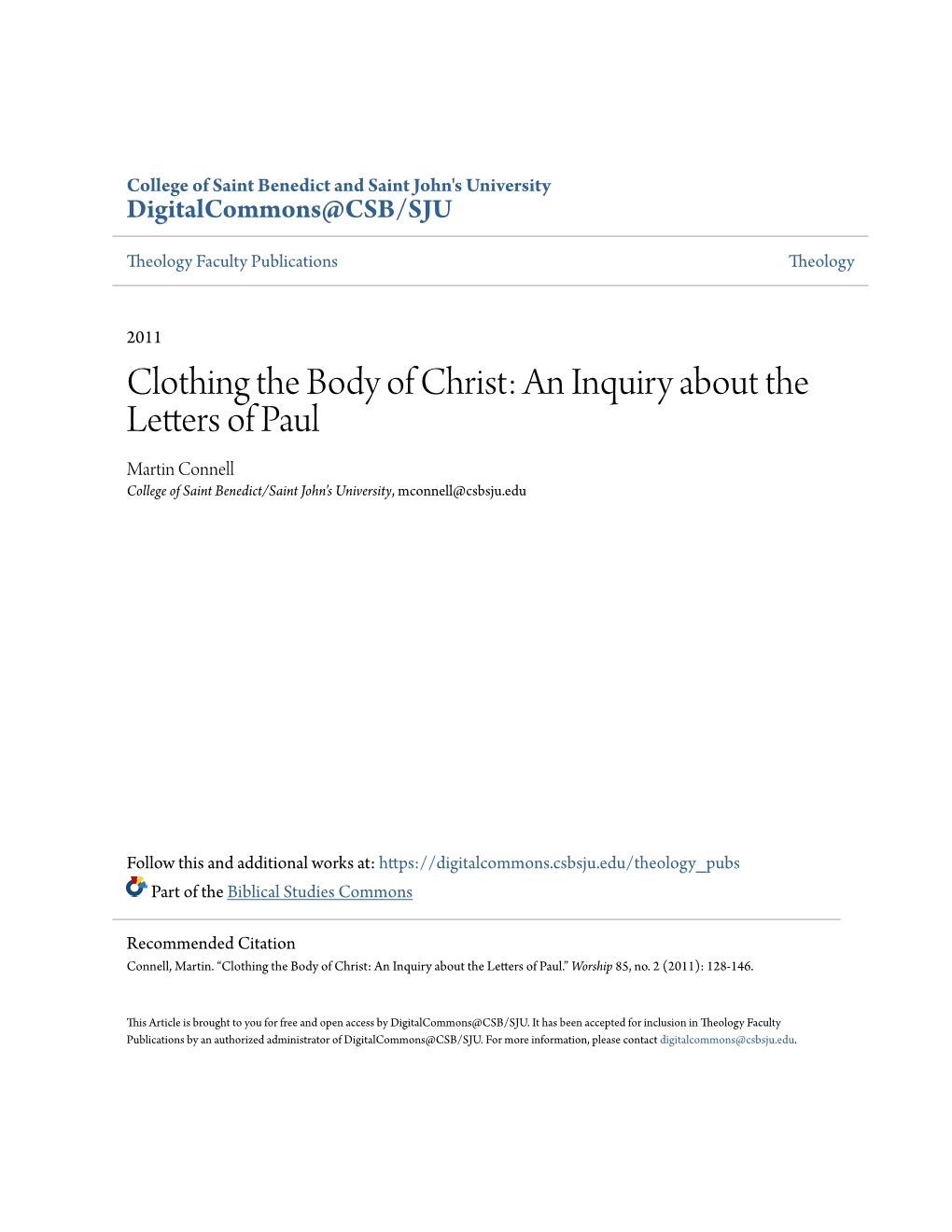 Clothing the Body of Christ: an Inquiry About the Letters of Paul Martin Connell College of Saint Benedict/Saint John's University, Mconnell@Csbsju.Edu