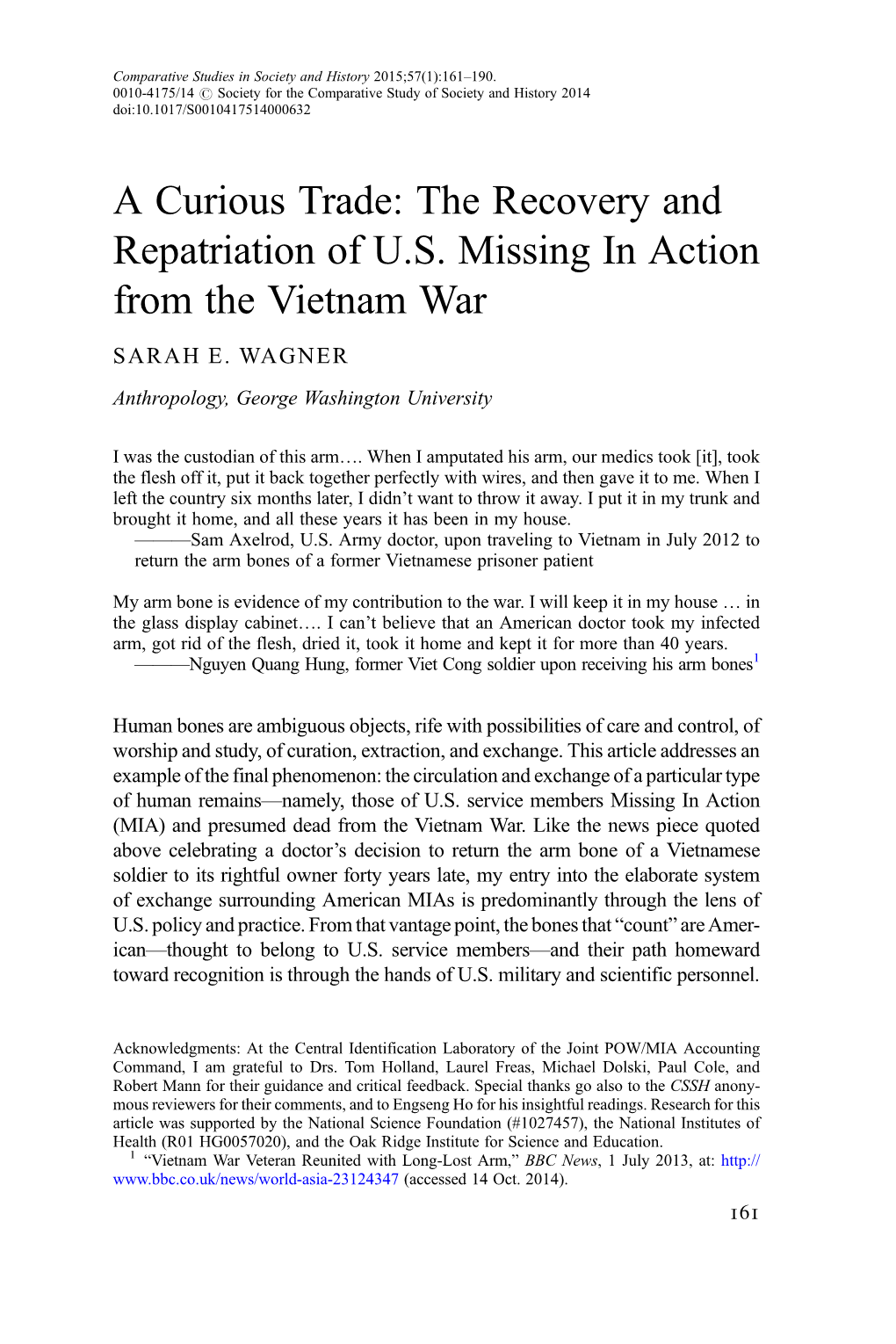 The Recovery and Repatriation of US Missing in Action from the Vietnam