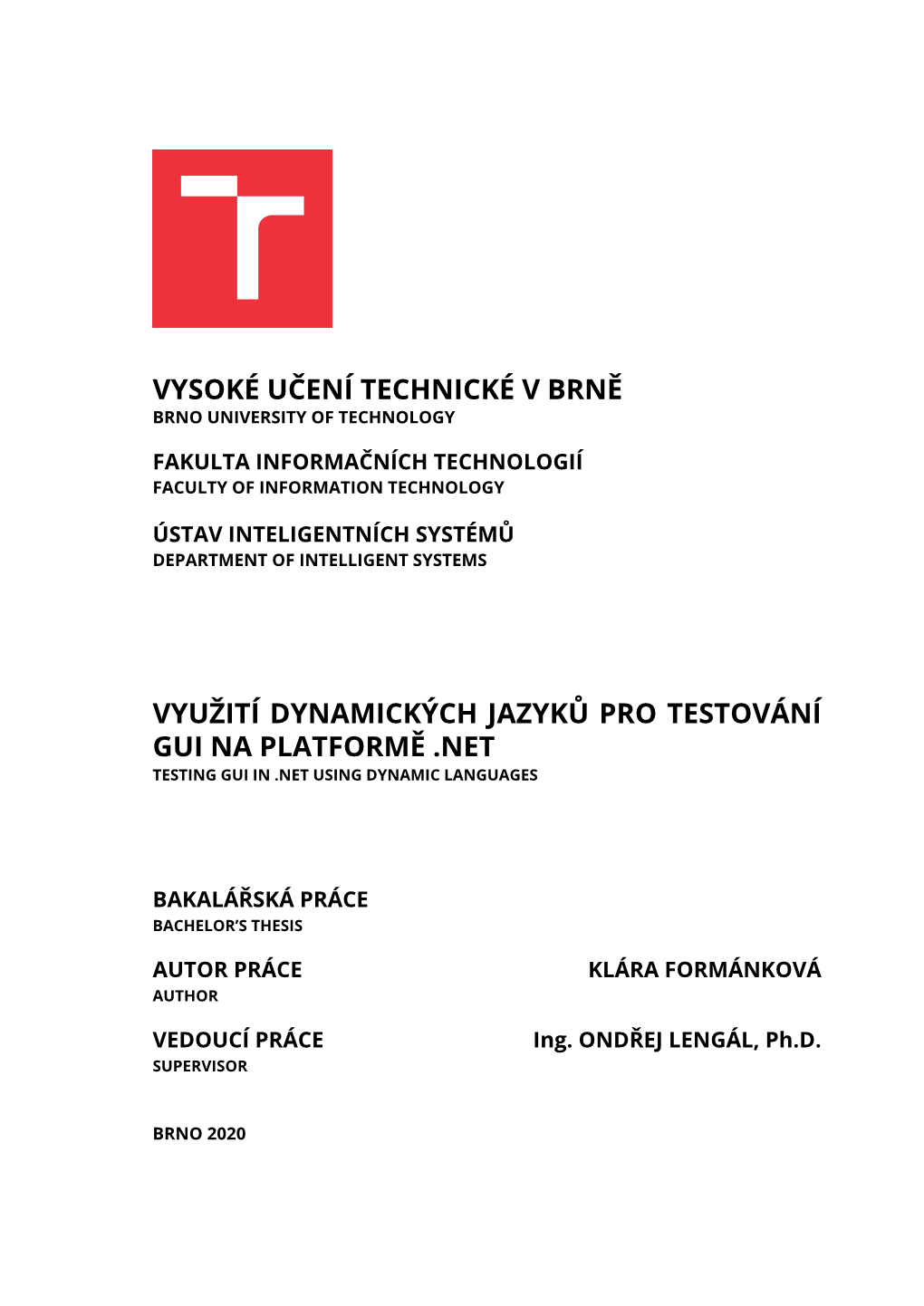 Vysoké Učení Technické V Brně Brno University of Technology