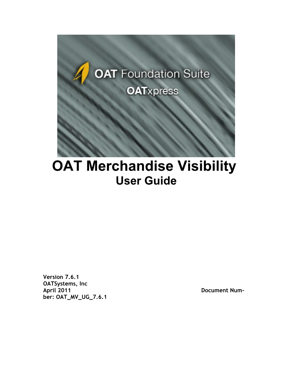 OAT Merchandise Visibility