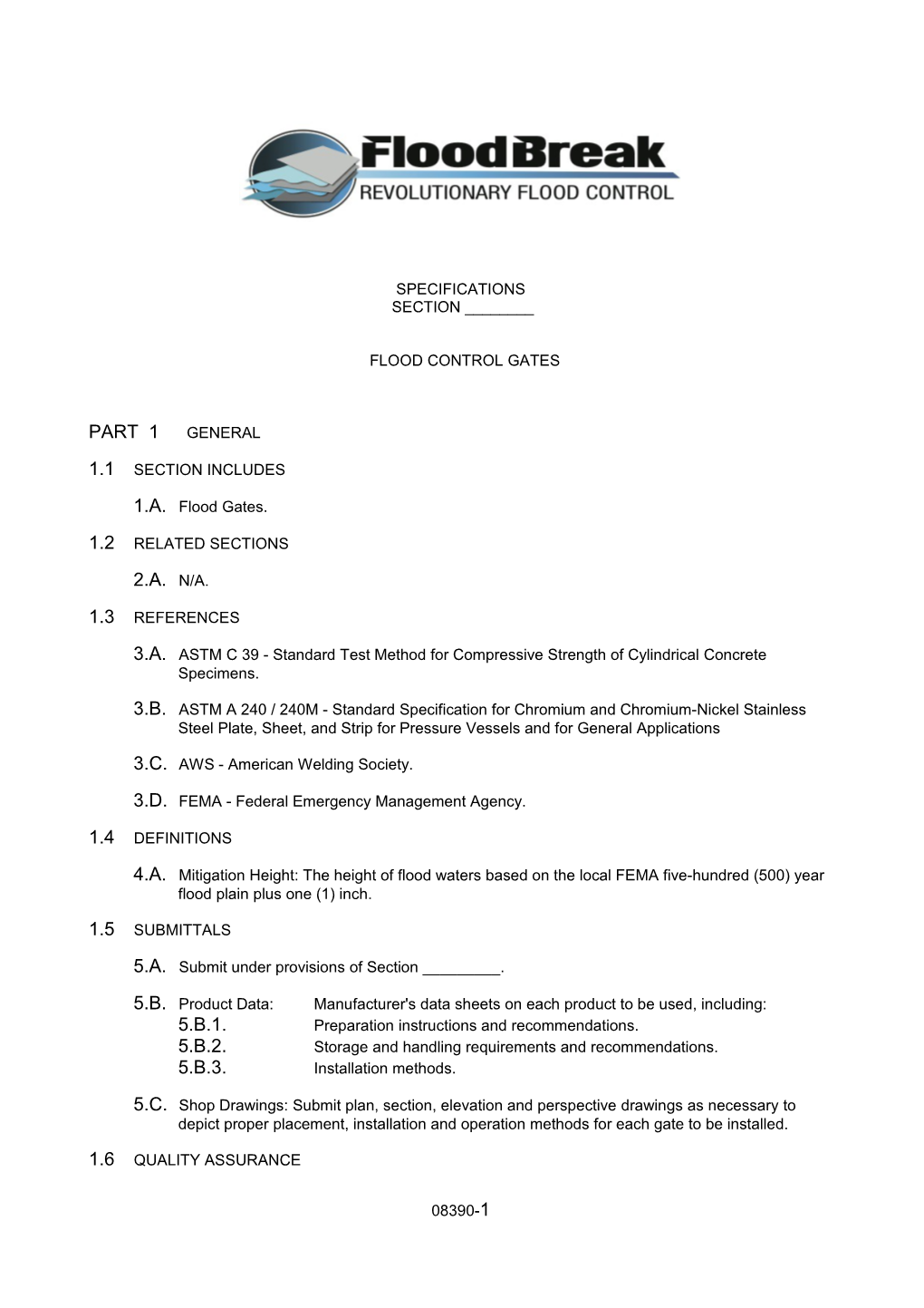 Floodbreak 3 Part Specification