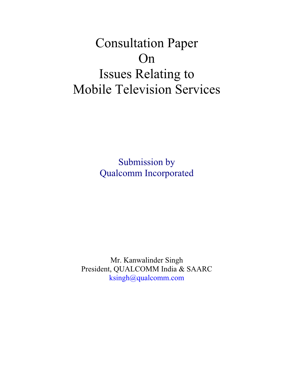 Consultation Paper on Issues Relating to Mobile Television Services