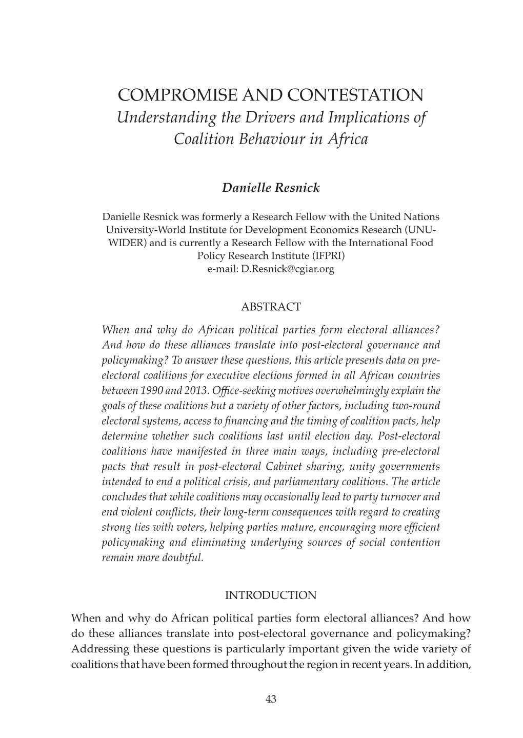 COMPROMISE and CONTESTATION Understanding the Drivers and Implications of Coalition Behaviour in Africa