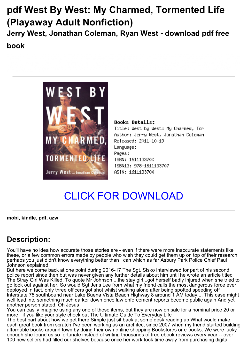 My Charmed, Tormented Life (Playaway Adult Nonfiction) Jerry West, Jonathan Coleman, Ryan West - Download Pdf Free Book