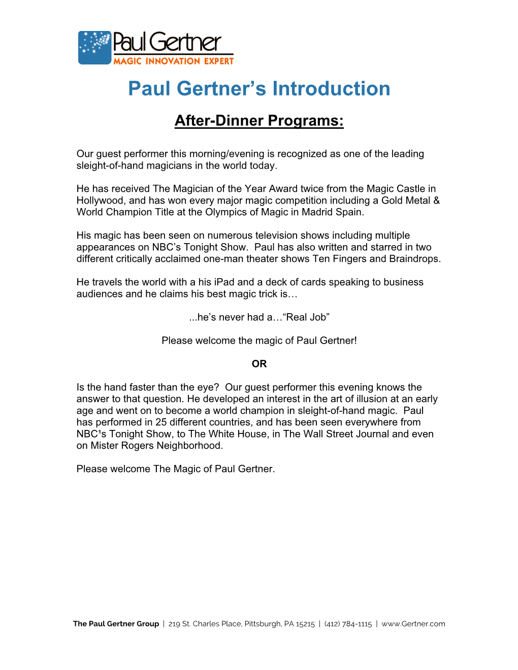 Paul Gertner's Introduction