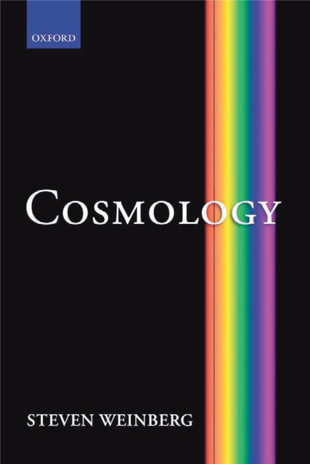 Cosmology, by Steven Weinberg