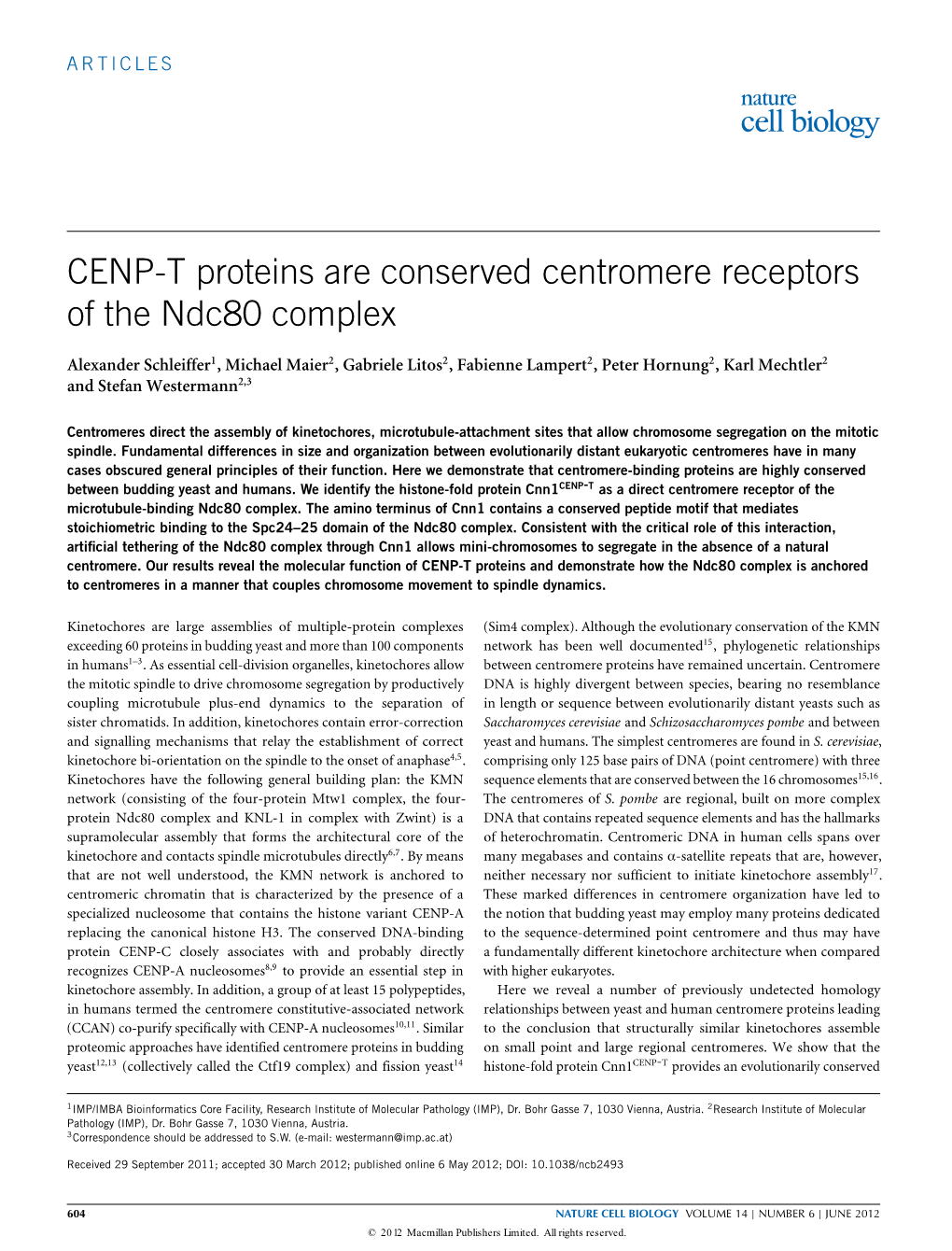 CENP-T Proteins Are Conserved Centromere Receptors of the Ndc80 Complex