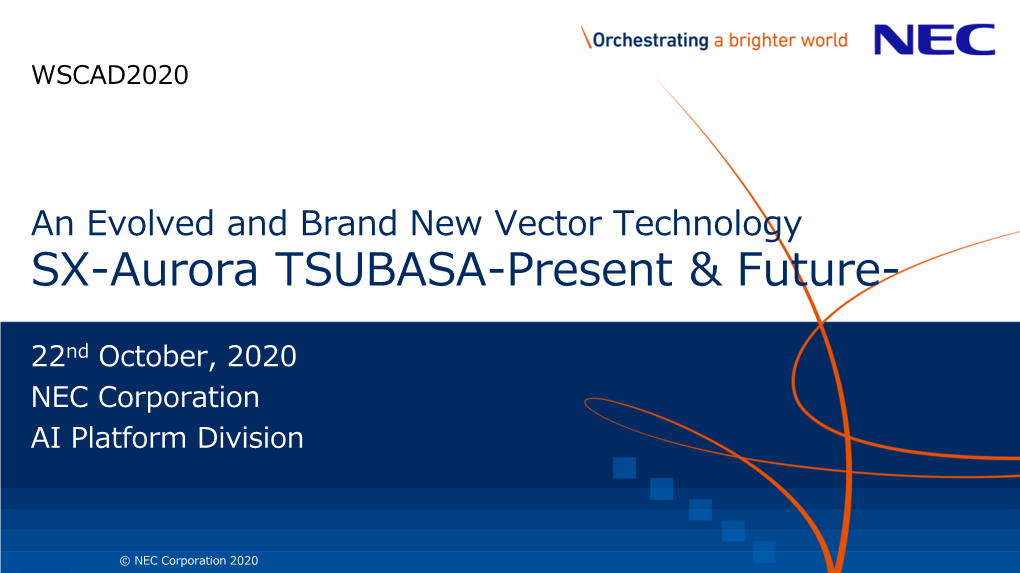 SX-Aurora TSUBASA-Present & Future