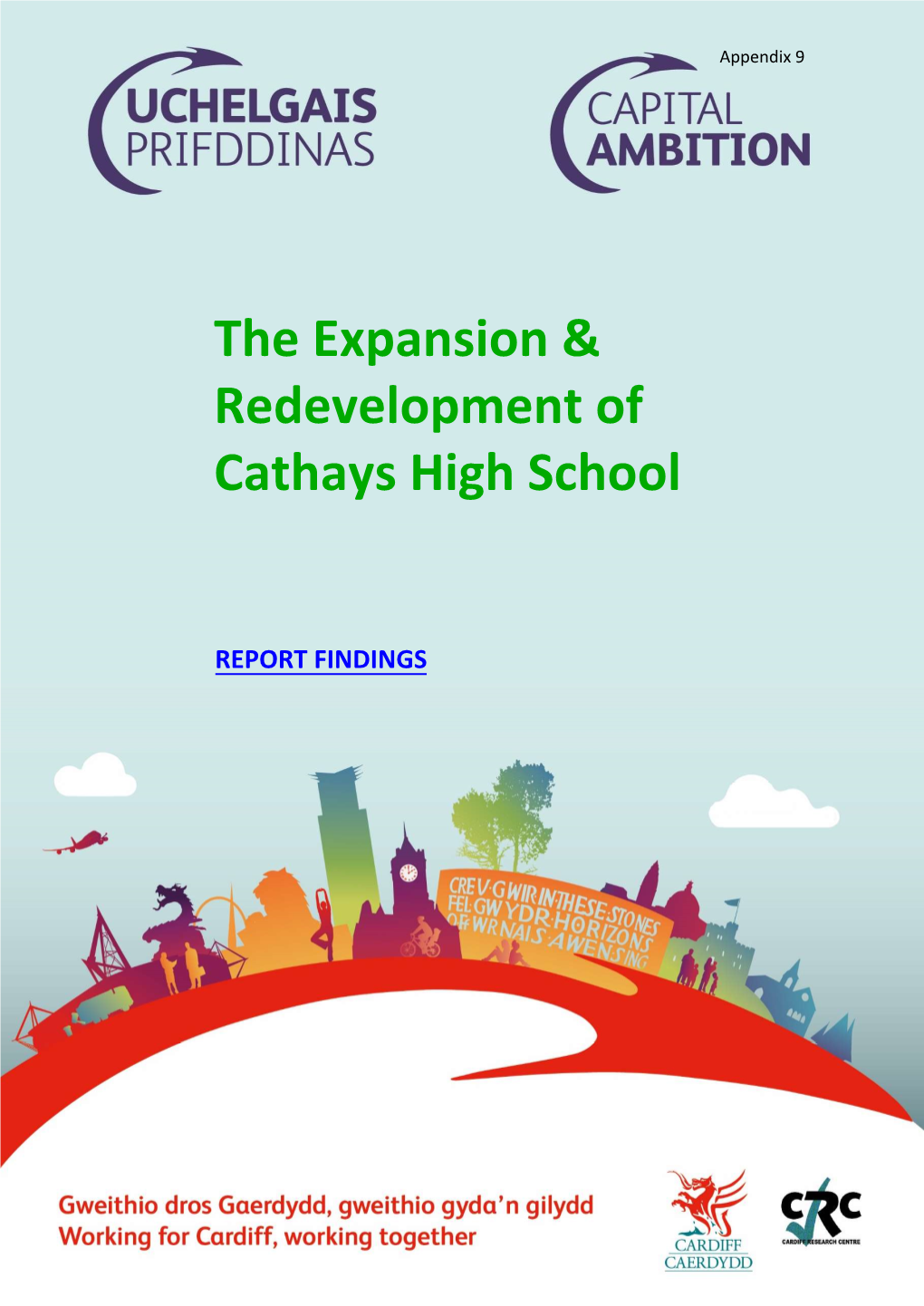 The Expansion & Redevelopment of Cathays High School