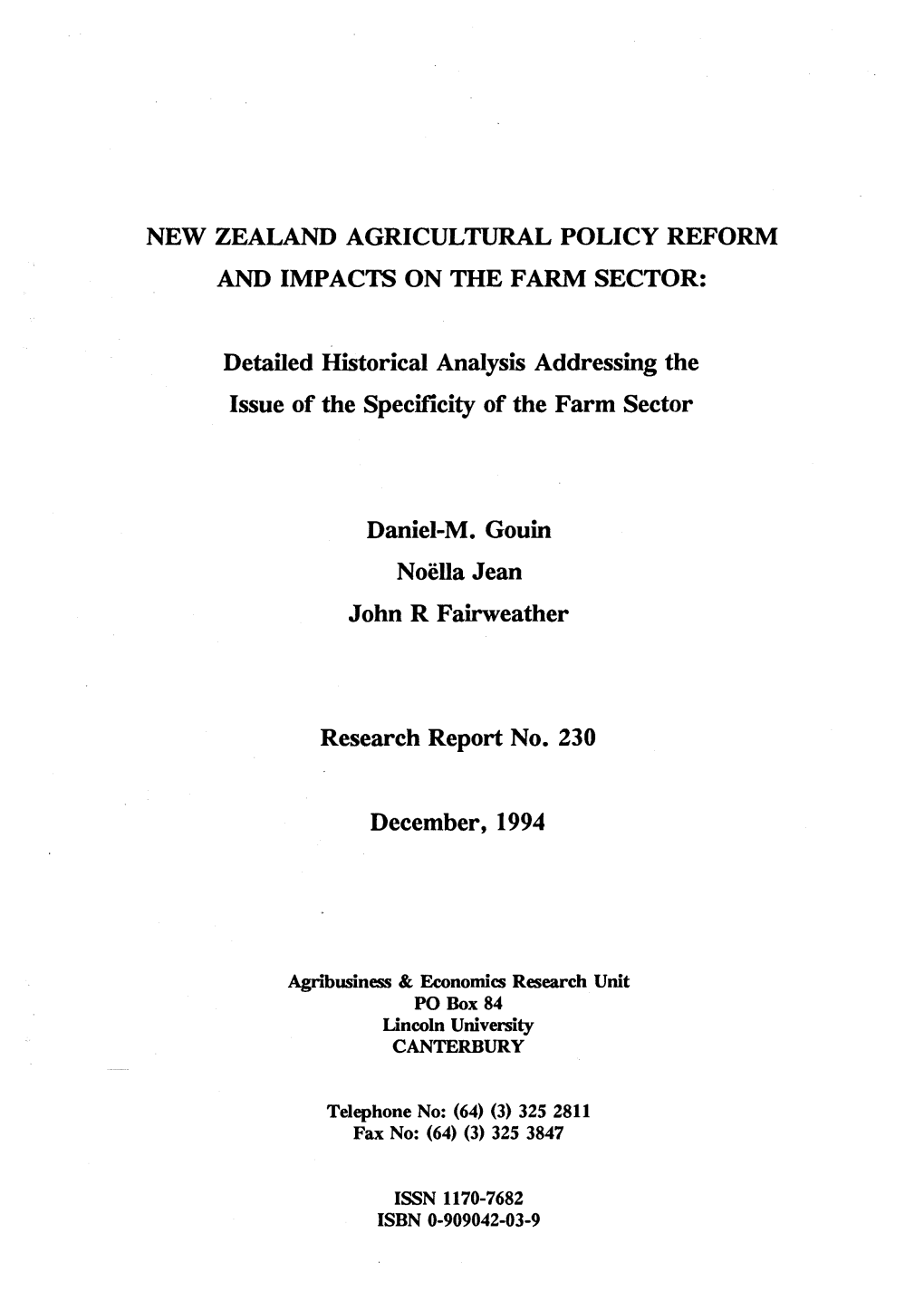 New Zealand Agricultural Policy Reform and Impacts on the Farm Sector