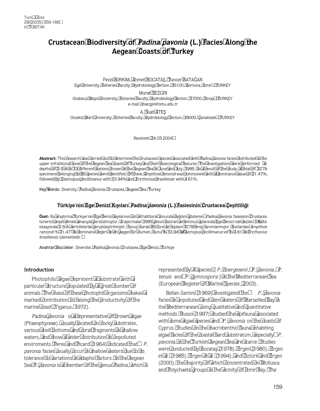 Crustacean Biodiversity of Padina Pavonia (L.) Facies Along The