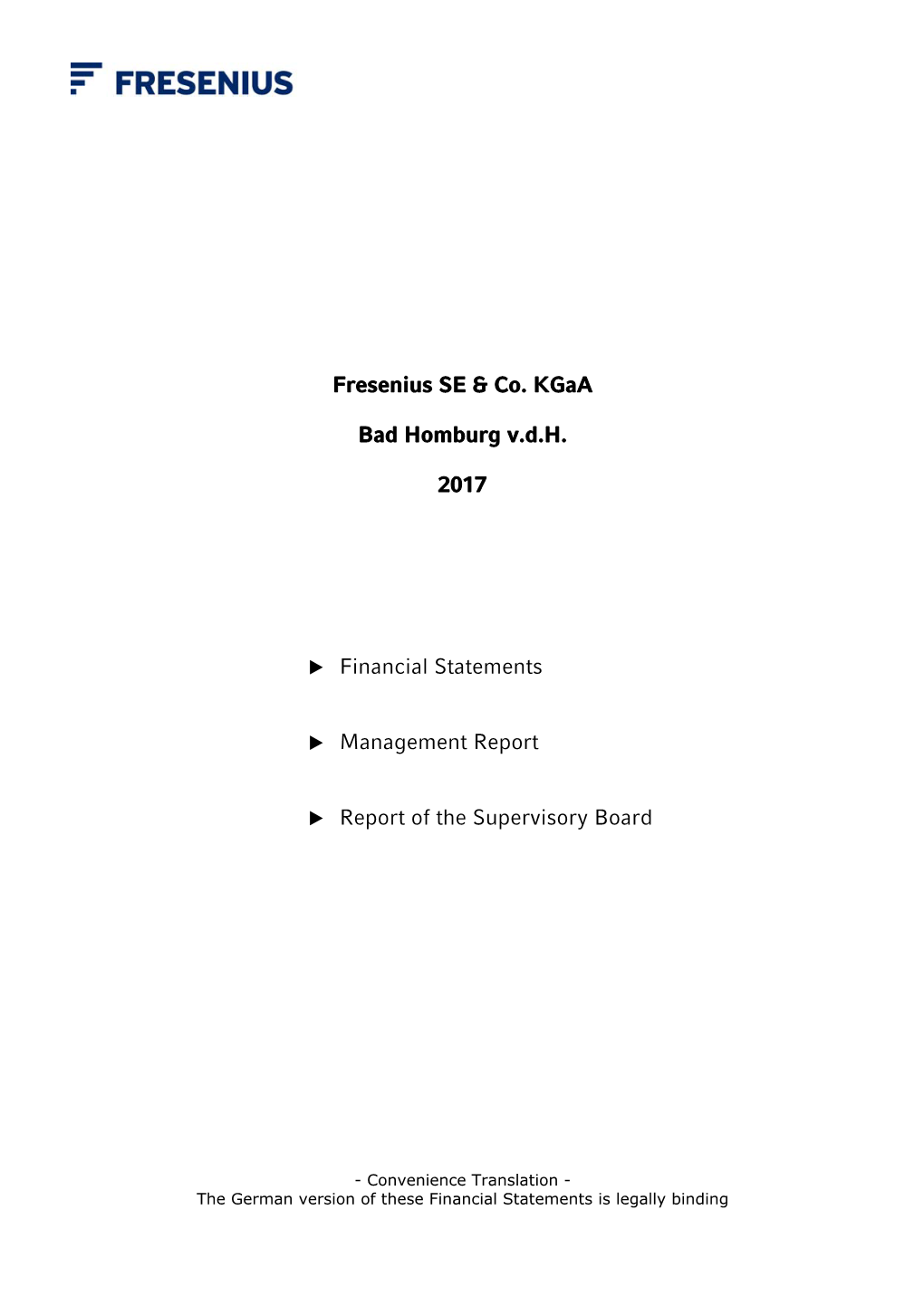 Fresenius SE & Co. Kgaa Bad Homburg V.D.H. 2017 Financial