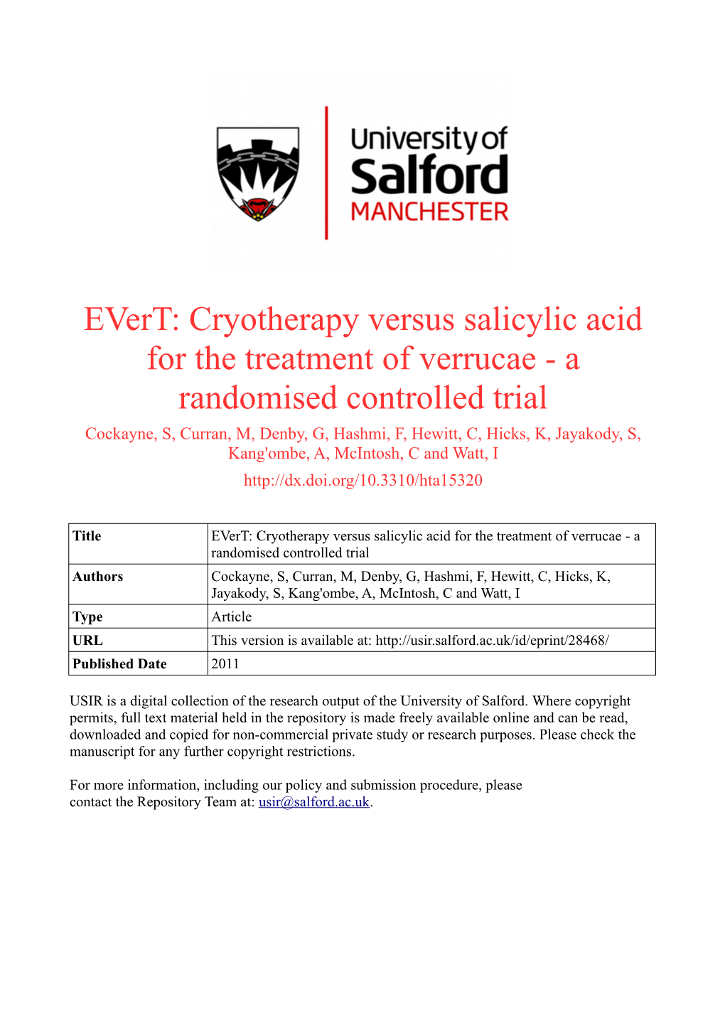 Evert: Cryotherapy Versus Salicylic Acid for the Treatment of Verrucae