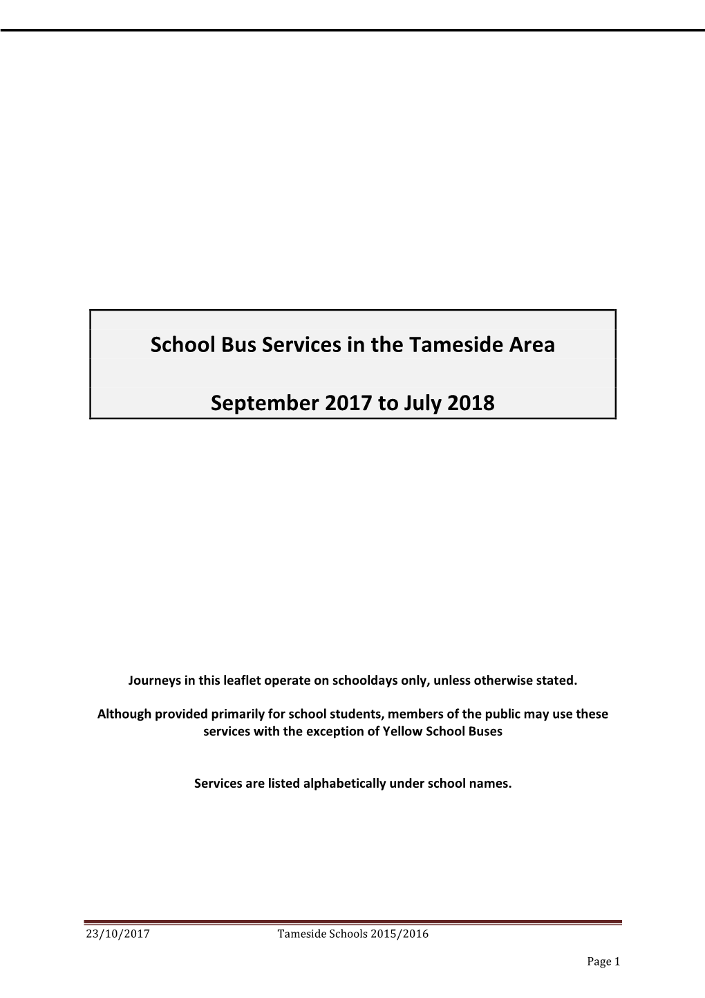 School Bus Services in the Tameside Area September 2017 to July 2018