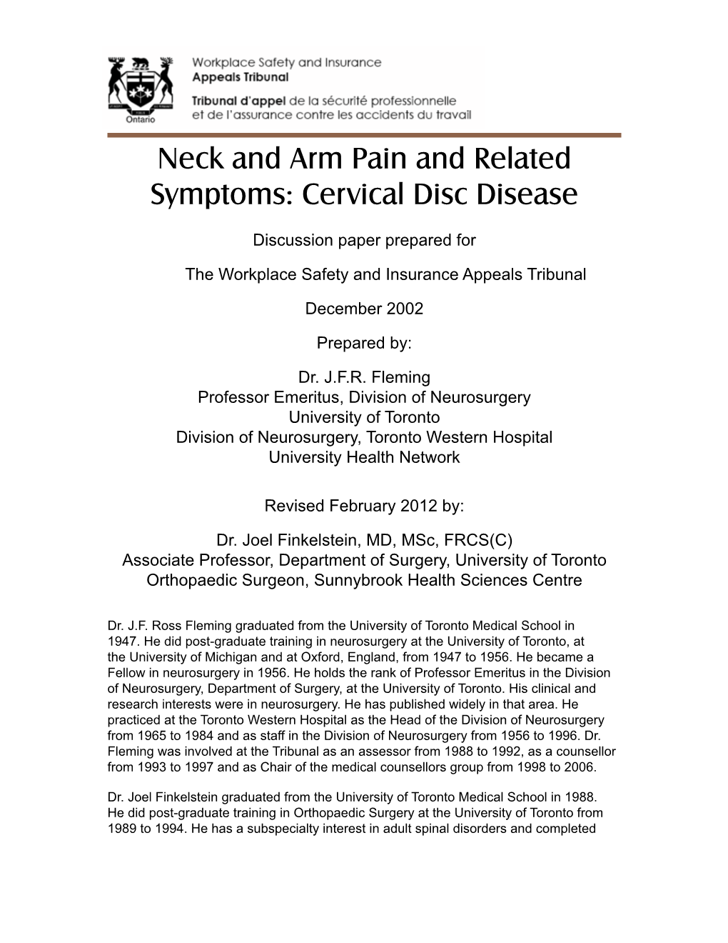 Neck and Arm Pain and Related Symptoms: Cervical Disc Disease