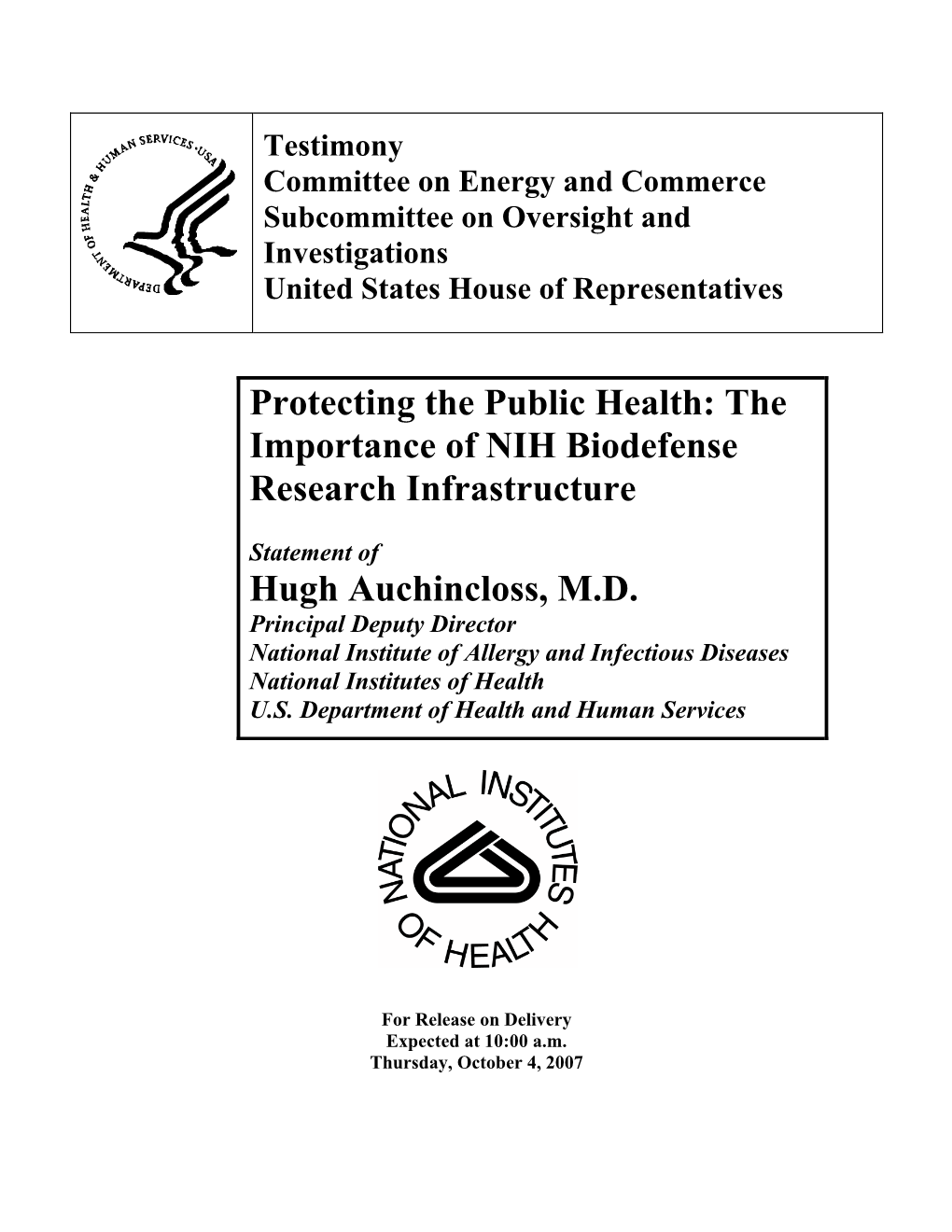 The Importance of NIH Biodefense Research Infrastructure