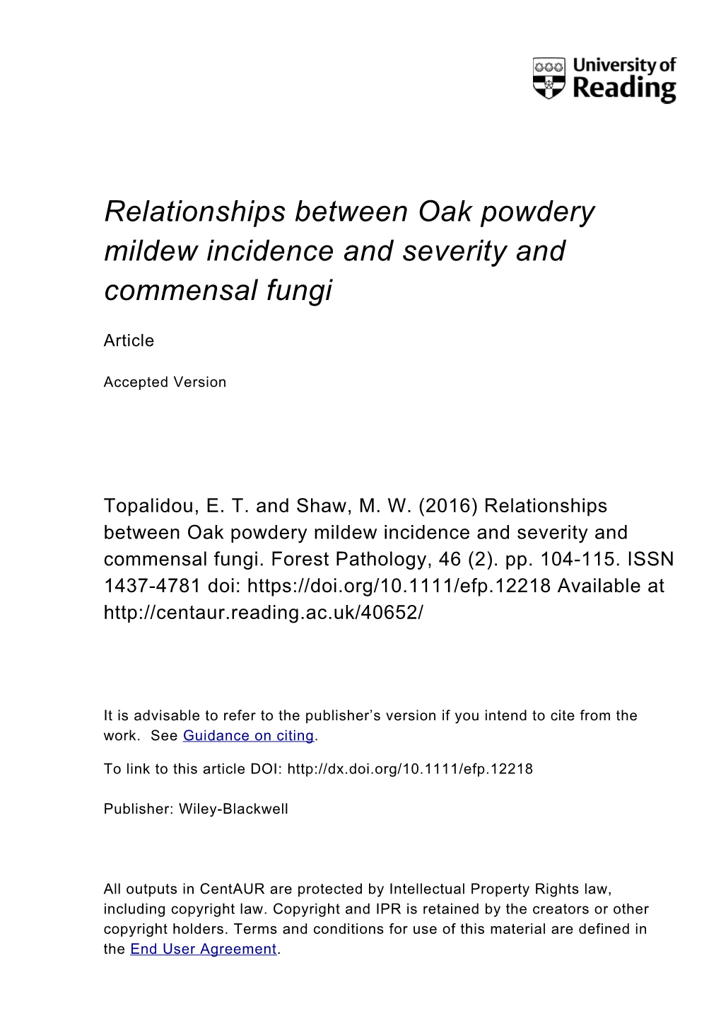 Relationships Between Oak Powdery Mildew Incidence and Severity and Commensal Fungi