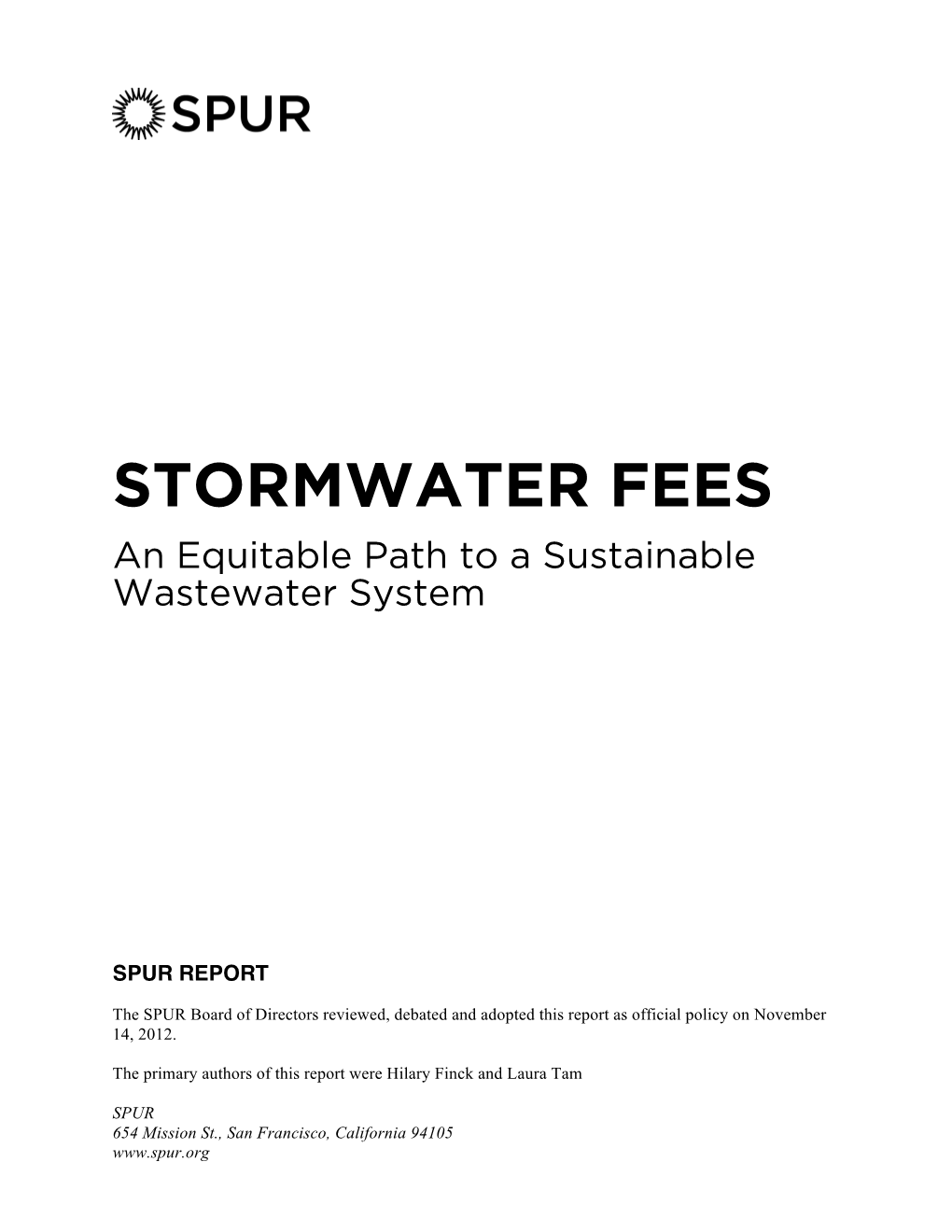 STORMWATER FEES an Equitable Path to a Sustainable Wastewater System