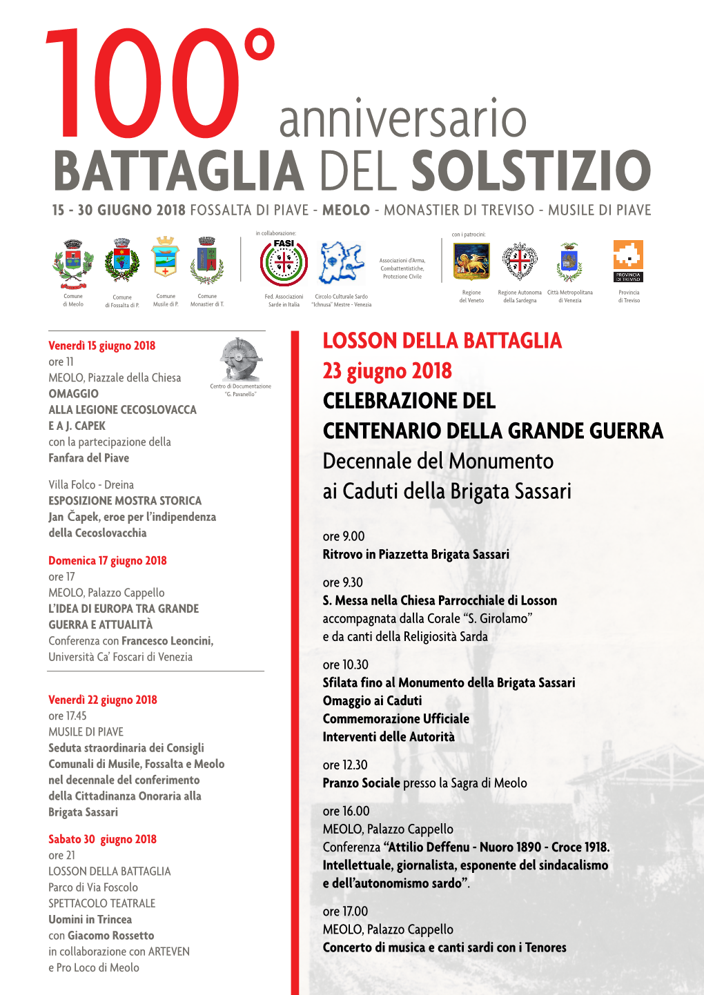 LOSSON DELLA BATTAGLIA 23 Giugno 2018 CELEBRAZIONE DEL CENTENARIO DELLA GRANDE GUERRA Decennale Del Monumento Ai Caduti Della Br