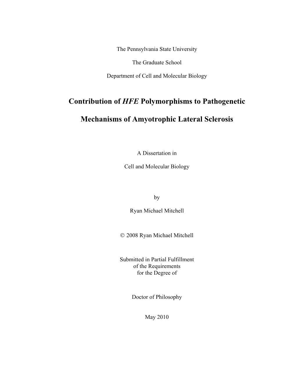 Contribution of HFE Polymorphisms to Pathogenetic Mechanisms Of