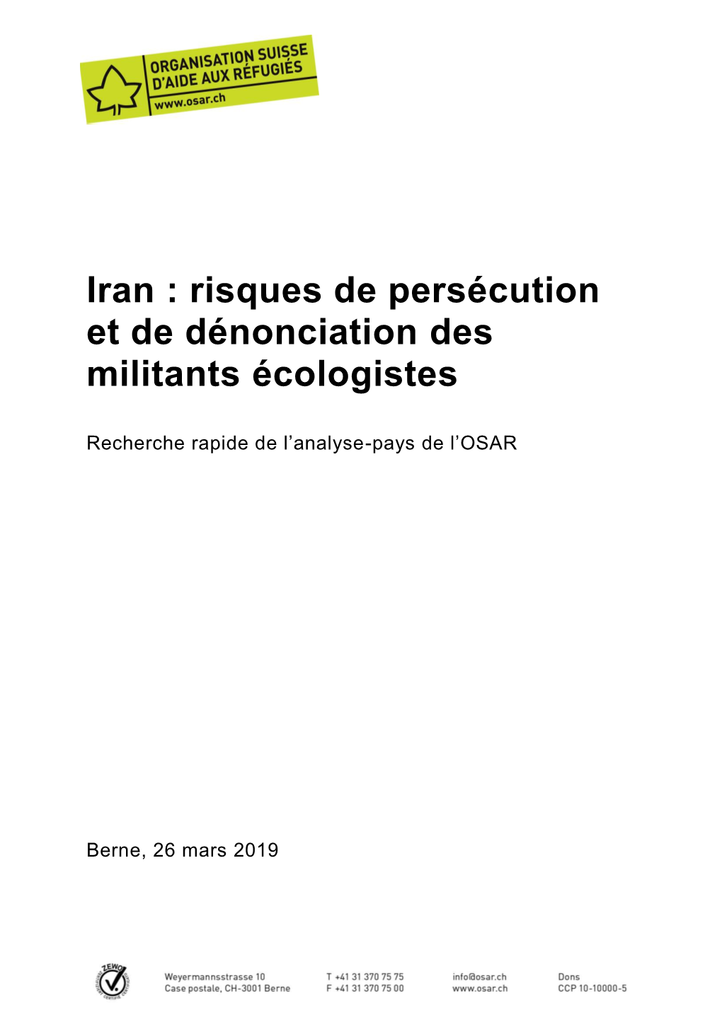 Iran : Risques De Persécution Et De Dénonciation Des Militants Écologistes