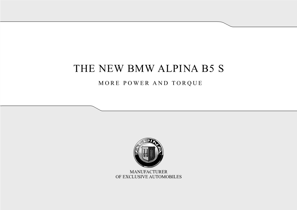 The New Bmw Alpina B5 S More Power and Torque