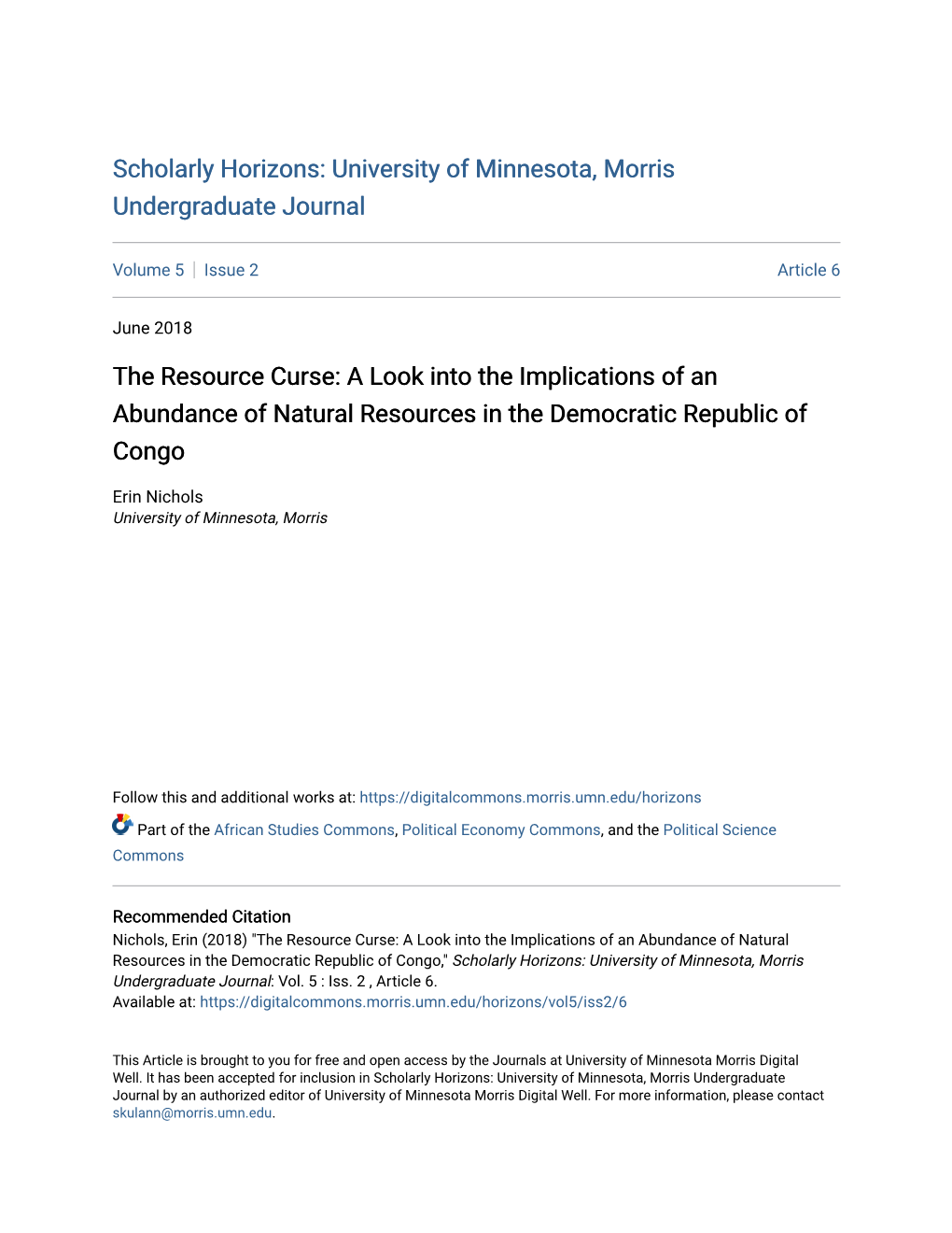 The Resource Curse: a Look Into the Implications of an Abundance of Natural Resources in the Democratic Republic of Congo